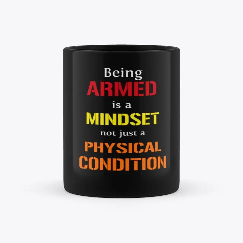 The Armed Mindset